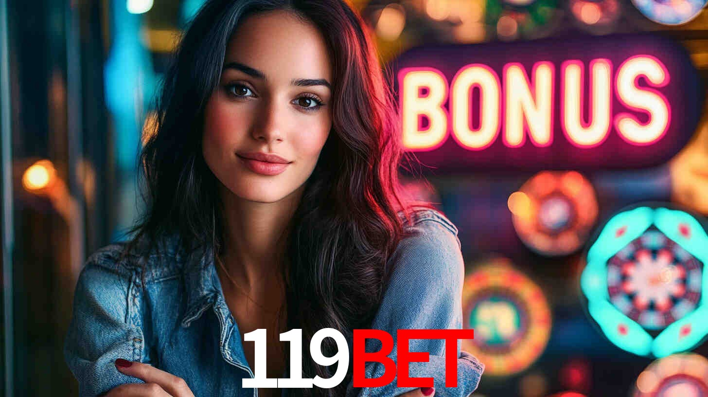 119Bet - Login e Jogue no Casino Online - 119Bet App